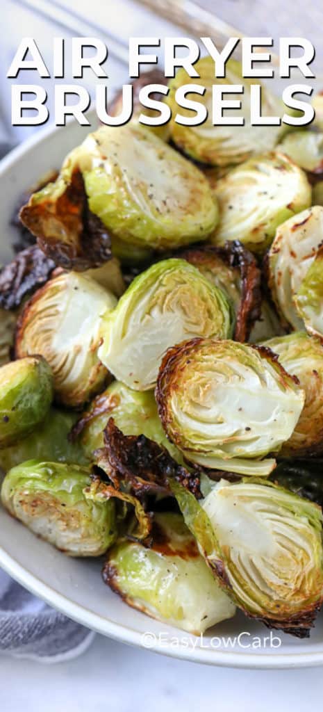 close up of Air Fryer Brussel Sprouts in a white serving dish