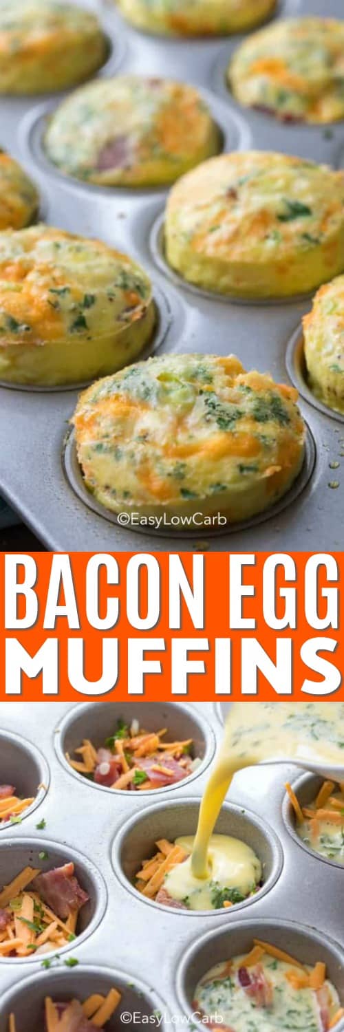 Bacon Egg Muffins in the muffin tin and pouring eggs into the Bacon Egg Muffins