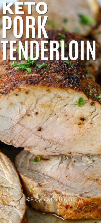 Keto Pork Tenderloin {3 Simple Ingredients!} - Easy Low Carb