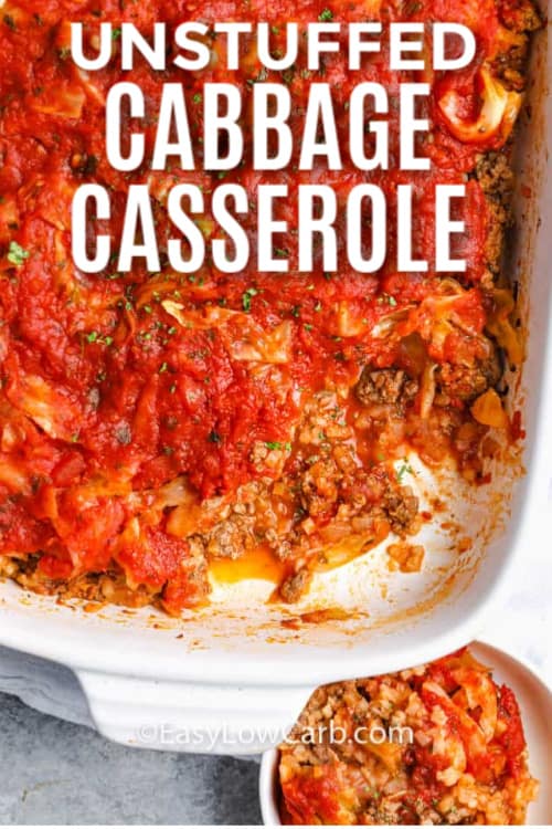 A white baking dish with a serving of unstuffed cabbage casserole removed and in a dish on the side, with a title.