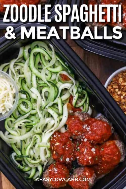 Zoodle Spaghetti and Meatballs in containers with writing.