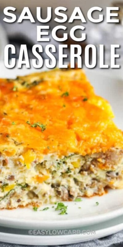 Sausage Egg Casserole {Low Carb & Extra Cheesy!} - Easy Low Carb