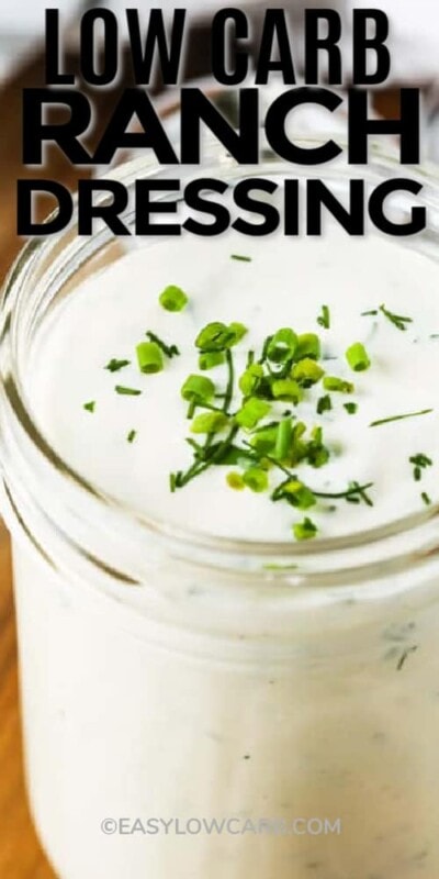 Low Carb Ranch Dressing & Dip {With Fresh Ingredients!} - Easy Low Carb