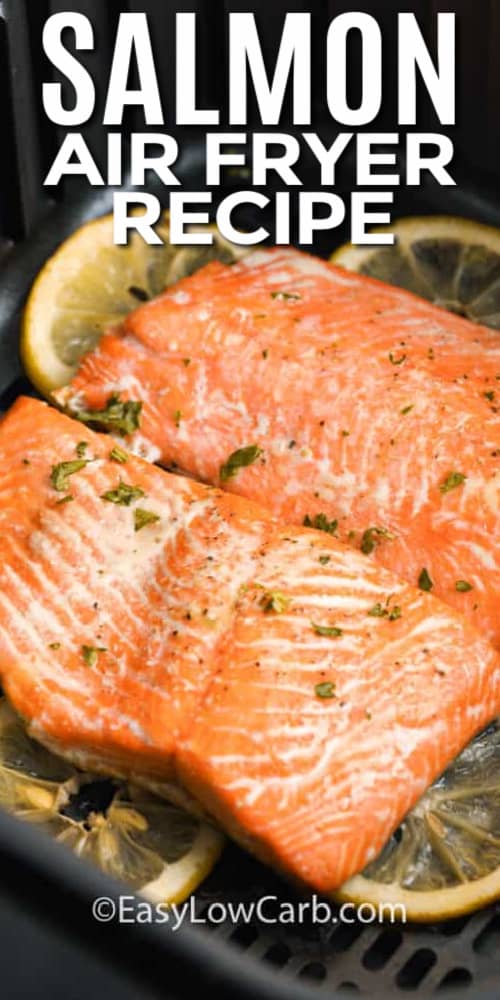 Salmon cooked with lemons in the air fryer, with a title.