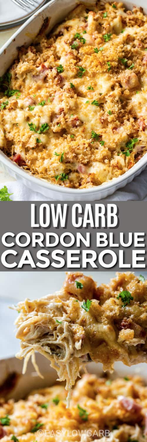 A full chicken cordon bleu casserole, and a bite of the casserole underneath the writing