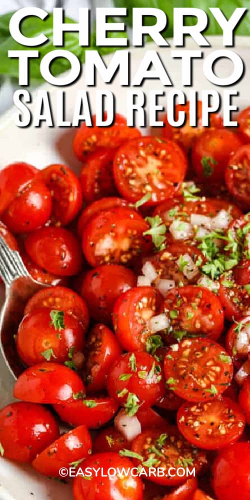 Cherry Tomato Salad in a white bowl with a title.