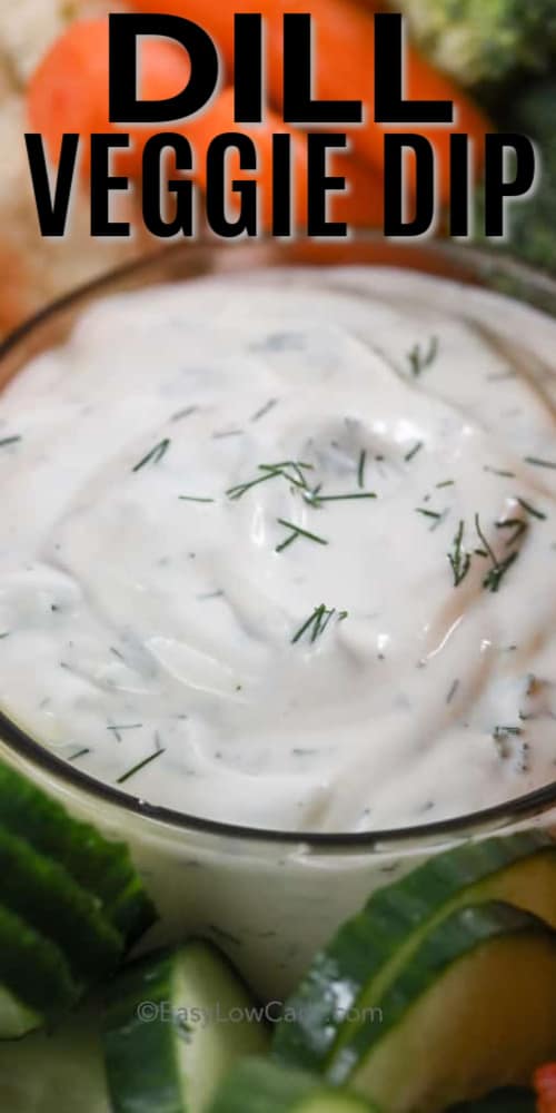 close up of Low Carb Dill Dip in a bowl with a title