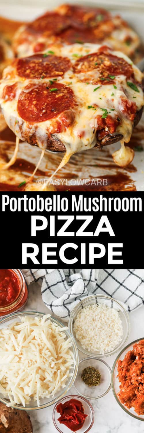 ingredients and finished Portobello Mushroom Pizza with a title