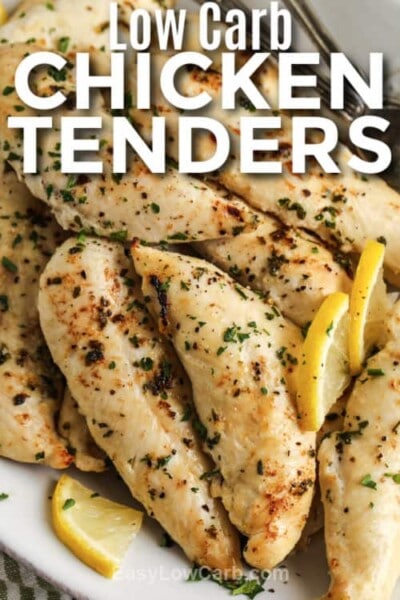 Low Carb Chicken Tenders Ready In Less Than 30 Min Easy Low Carb