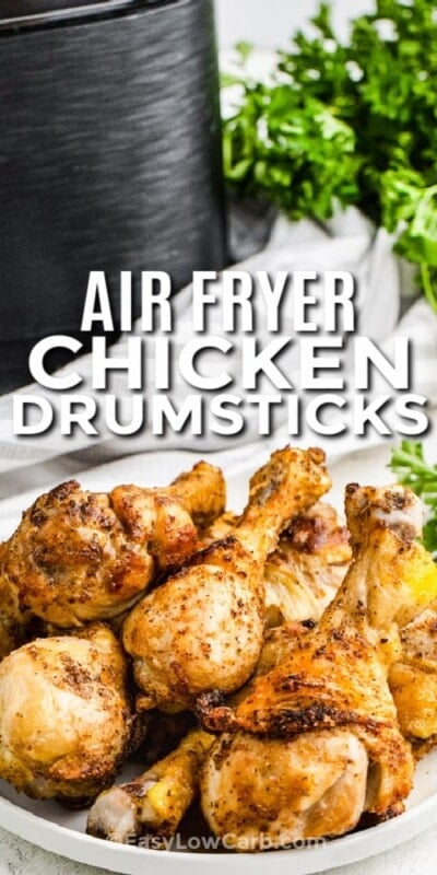 Air Fryer Drumsticks (Ready in under 30 minutes!) - Easy Low Carb