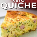 plated Crustless Ham and Cheese Quiche with writing
