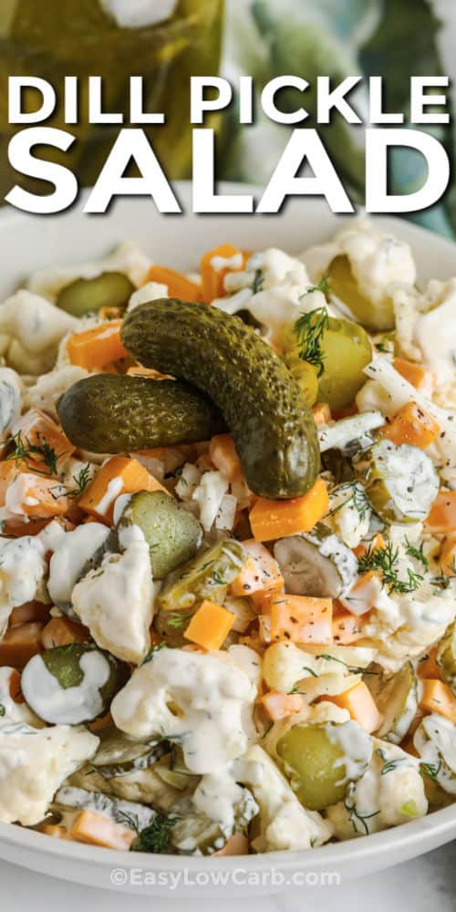 close up of Dill Pickle Salad with Cauliflower with a title