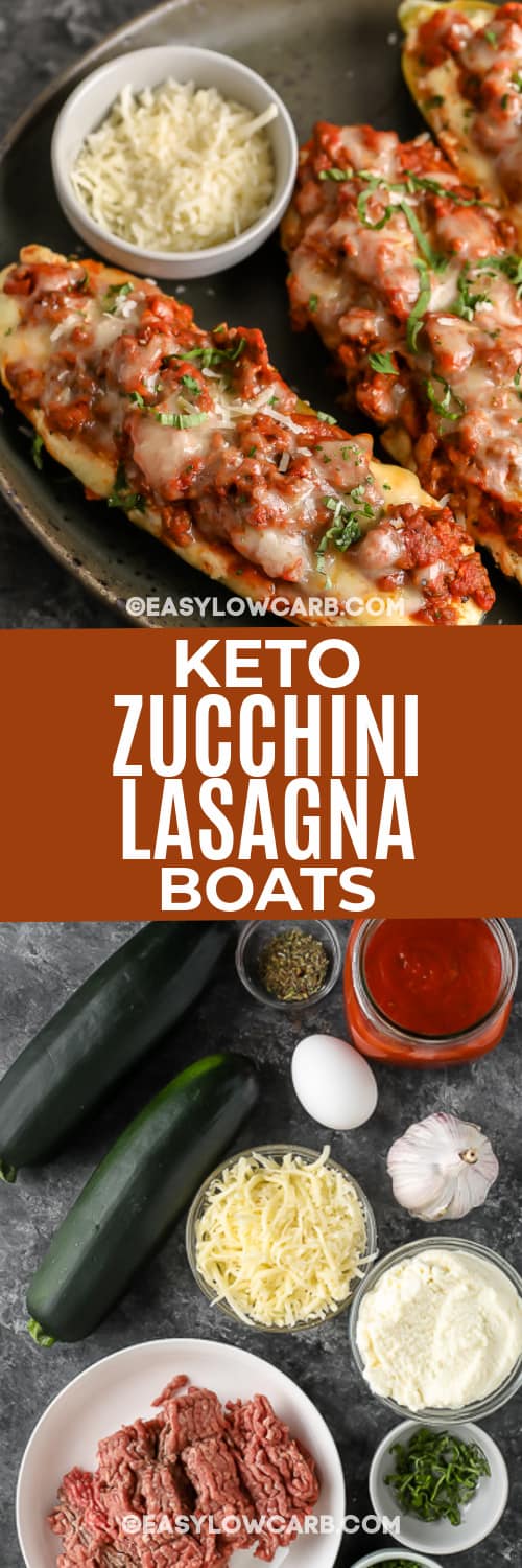 zucchini lasagna boats and ingredients with text