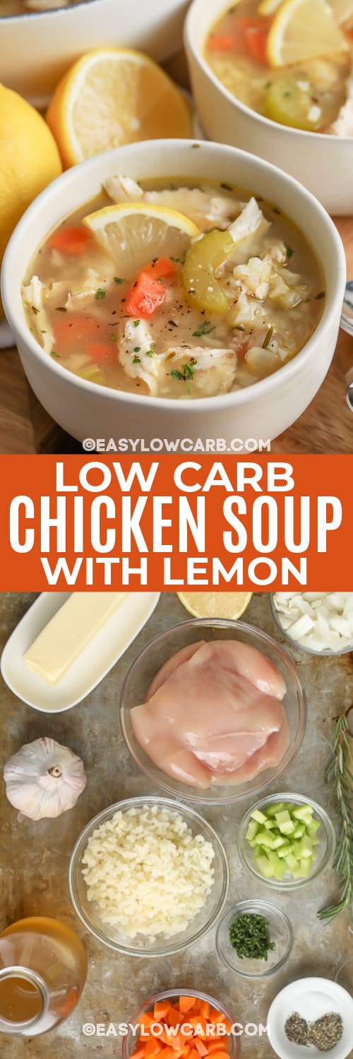 lemon chicken soup in a bowl along with ingredients with text