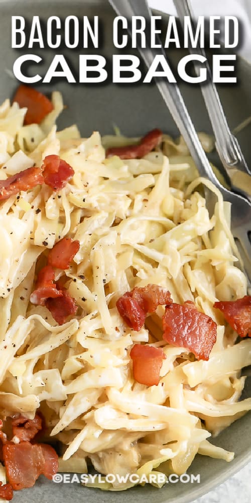 creamed cabbage and bacon with text