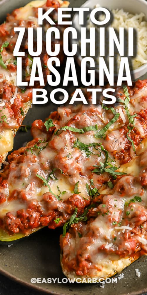 zucchini lasagna boats with text