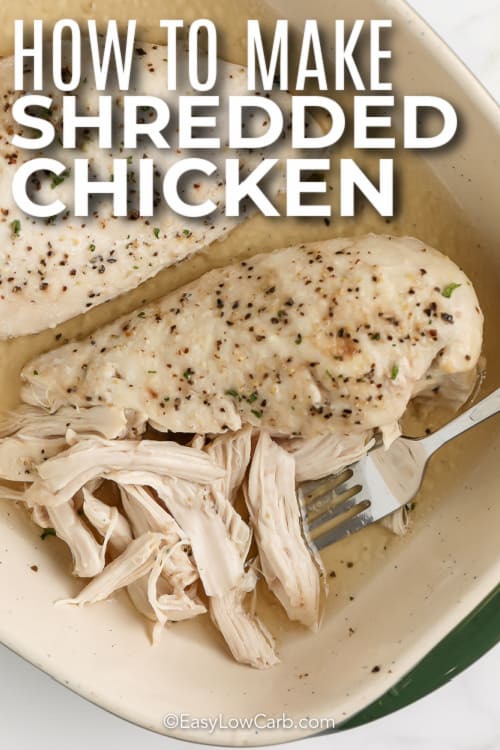 shredded chicken breasts in a dish with text