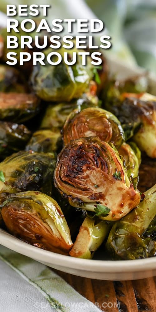 Roasted Brussels Sprouts on a plate with a title