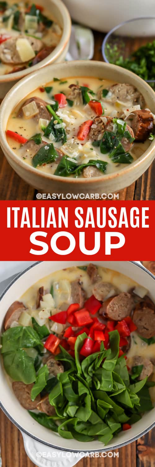 Italian Sausage Soup and ingredients with text