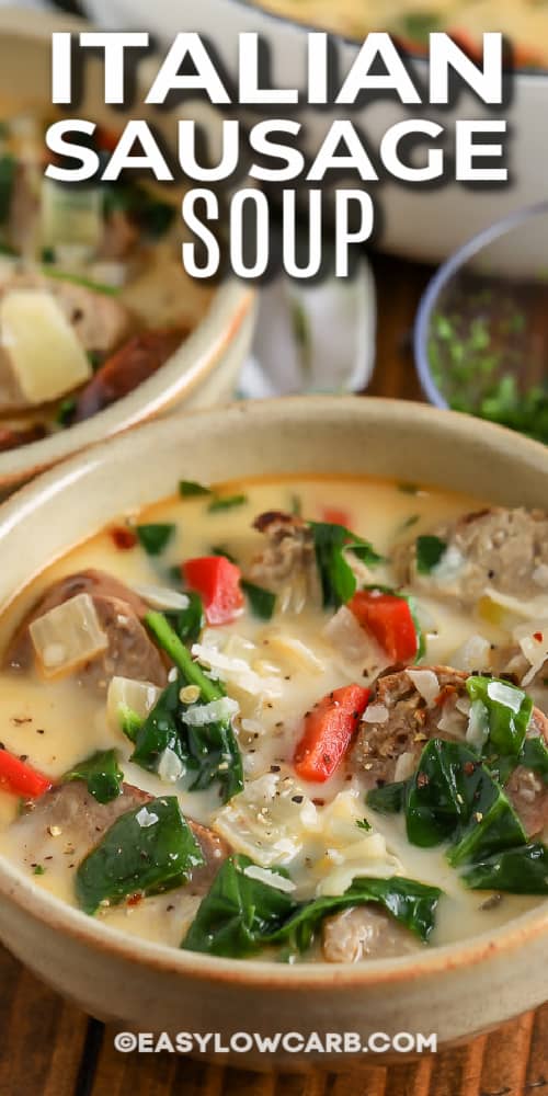 Italian Sausage Soup in a clay bowl with text