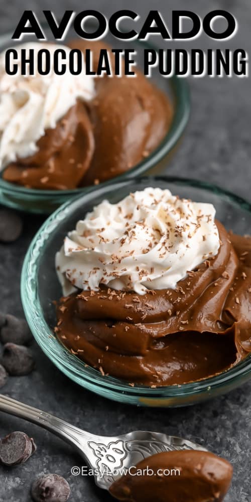 Avocado Chocolate Pudding in glass bowls with a title