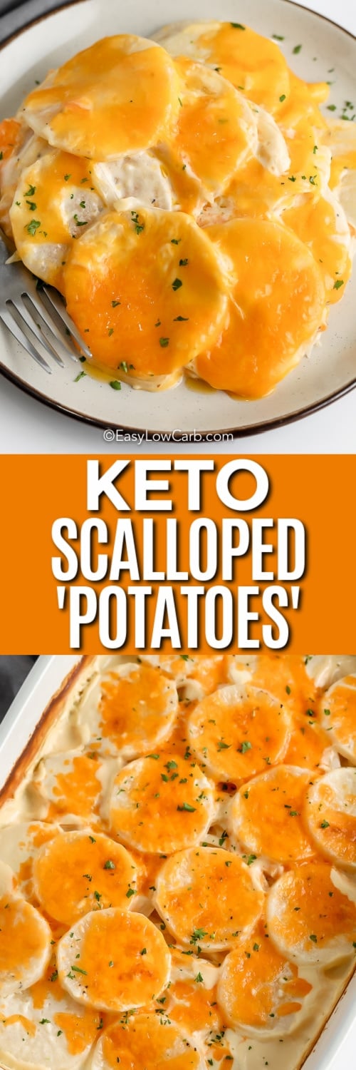 Keto Scalloped Potatoes in a dish and on a plate with a title
