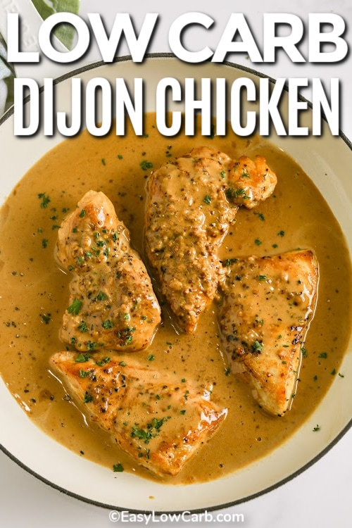 Creamy Dijon Chicken Breasts in a pan with writing