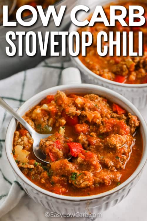 Low Carb Stovetop Chili in a bowl with a title