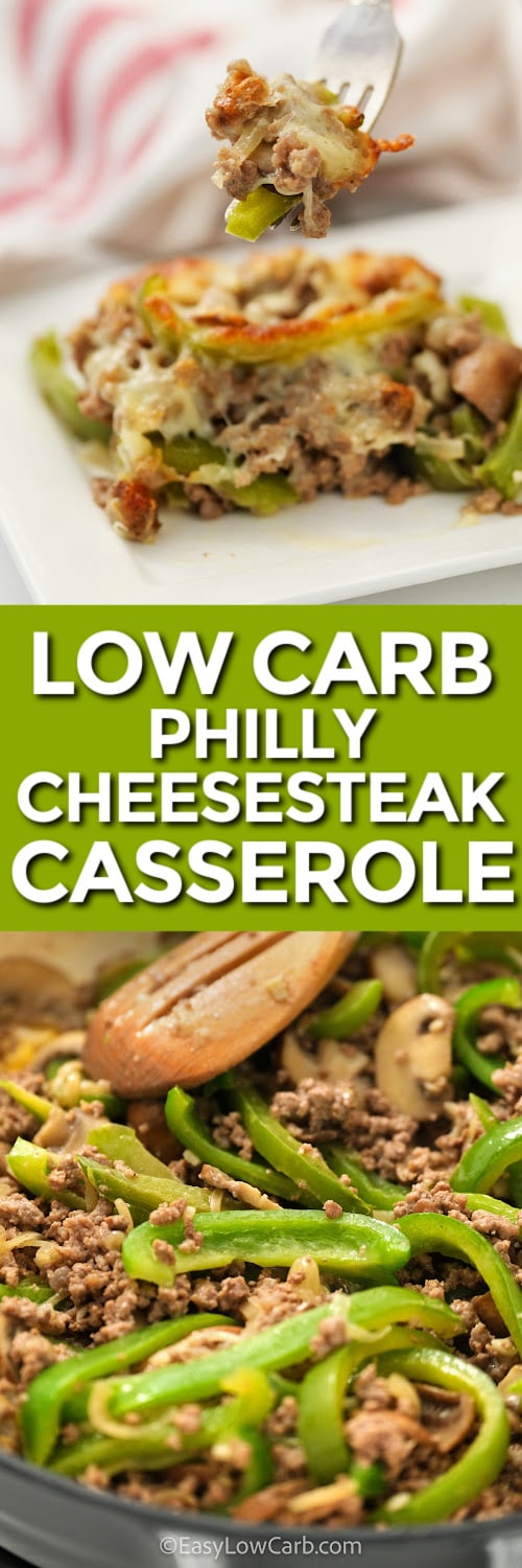 Philly Cheesesteak Casserole Recipe ingredients in a frying pan with a spoon and Philly Cheesesteak Casserole Recipe on a plate with writing