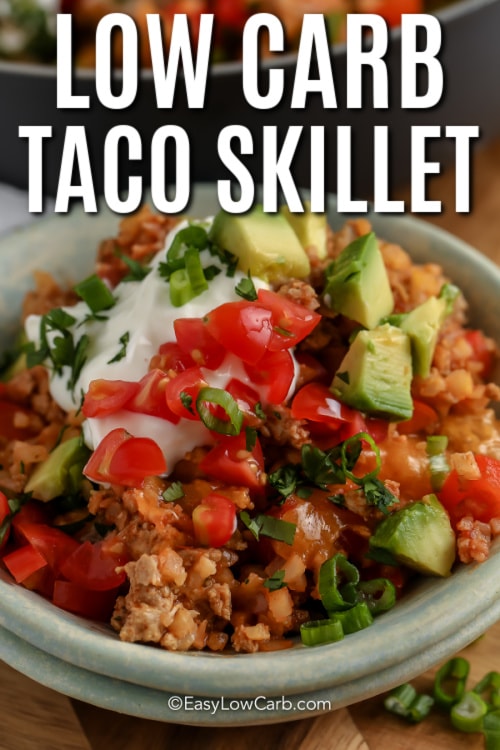 Cheesy Taco Skillet in a bowl with writing