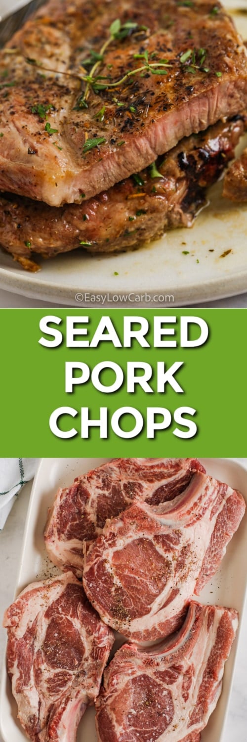 raw pork chops on a plate and Pan Seared Pork Chops with a title