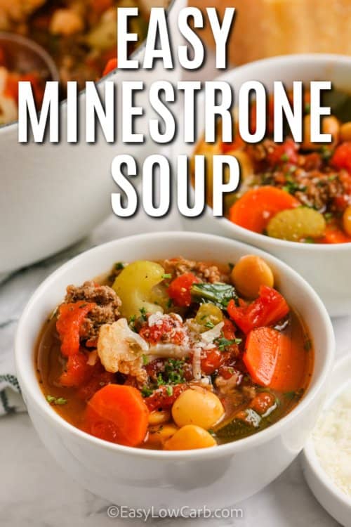 Keto Minestrone Soup in bowls with writing
