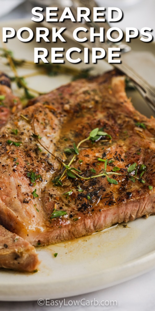 Pan Seared Pork Chops on a plate with a title