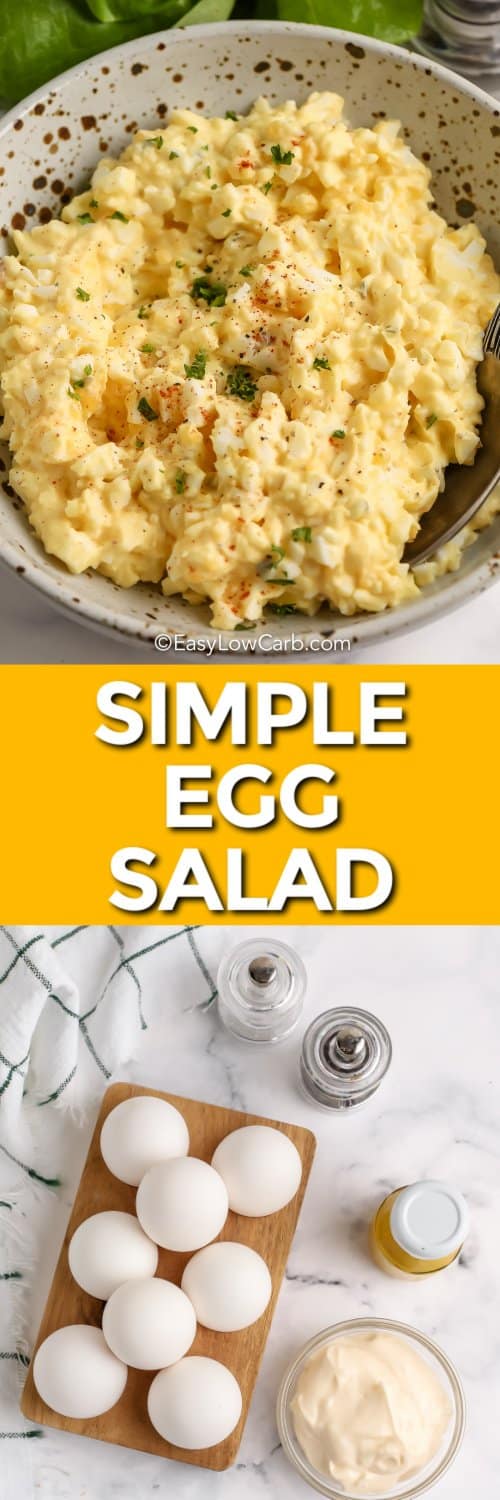 Egg Salad ingredients and egg salad in a bowl with writing