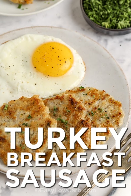 turkey breakfast sausage patties and eggs with text