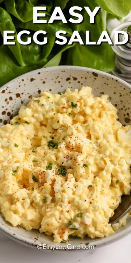 Easy Egg Salad in a bowl with writing