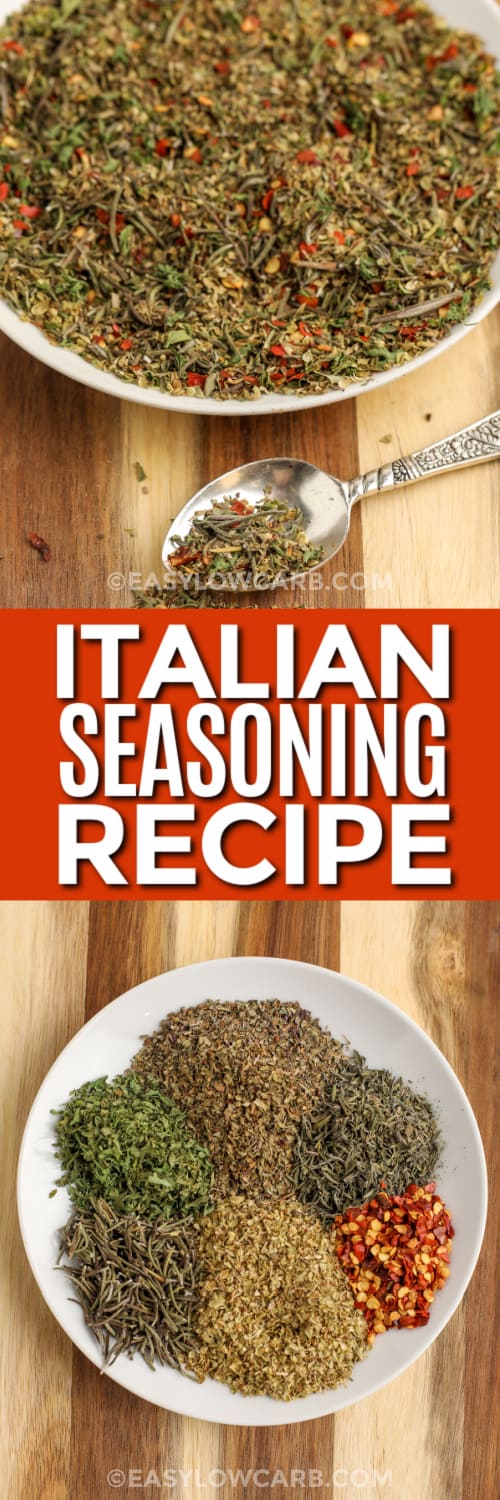 Italian seasoning in a bowl with a spoonful of seasoning on the side, and the spice ingredients laid out on a plate under the title