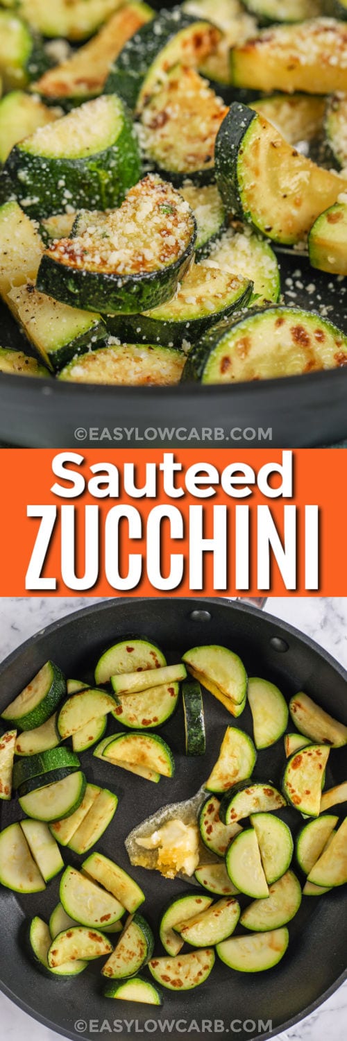 cooking Sautéed Zucchini and close up with a title