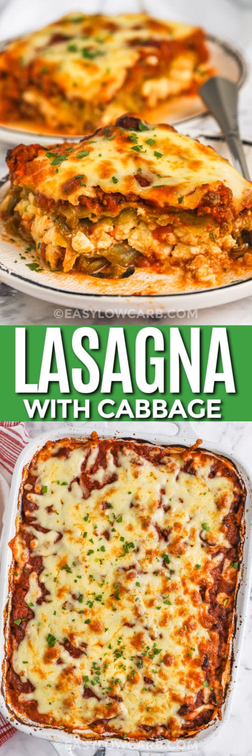 baked Cabbage Lasagna in the pan and plated with a title