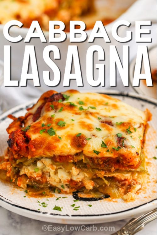 plated Cabbage Lasagna with writing