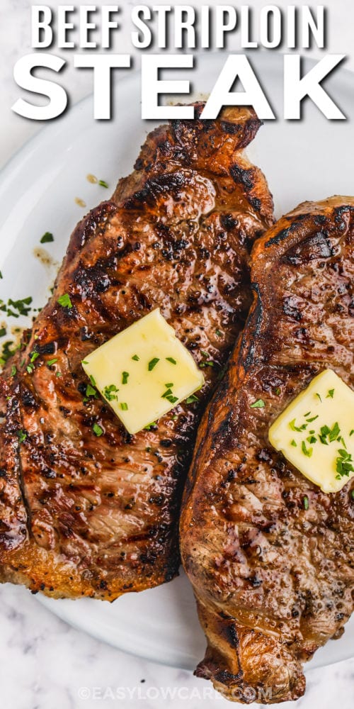 close up of Grilled Striploin Steak on a plate with a title