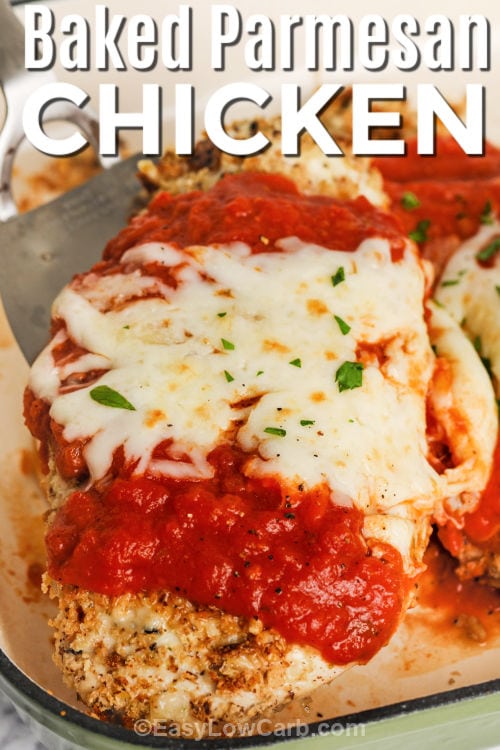 cooked Low Carb Baked Chicken Parmesan with writing