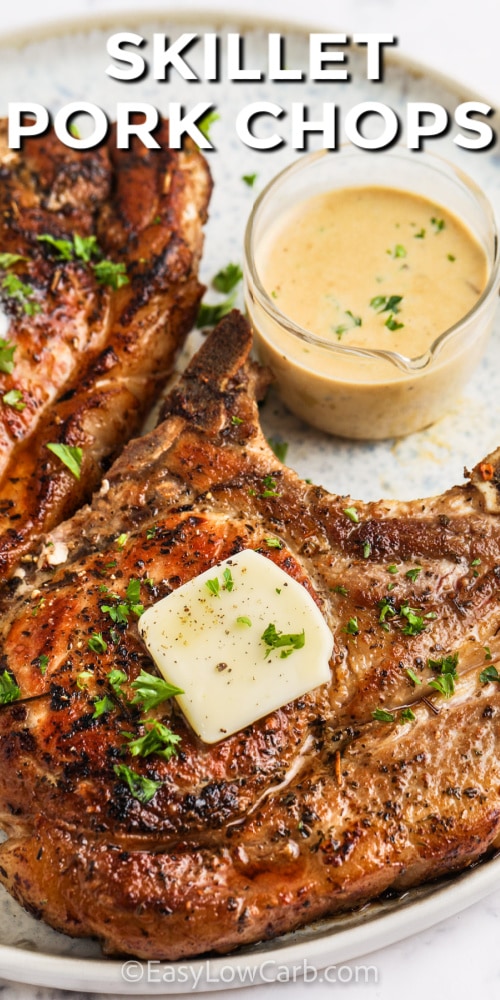 Creamy Skillet Pork Chops on a plate with sauce and a title