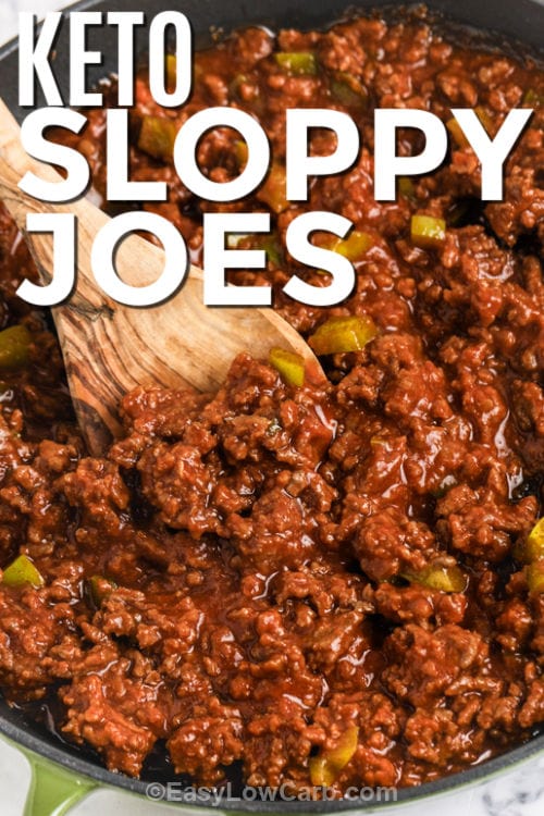 close up of Keto Sloppy Joes with a title