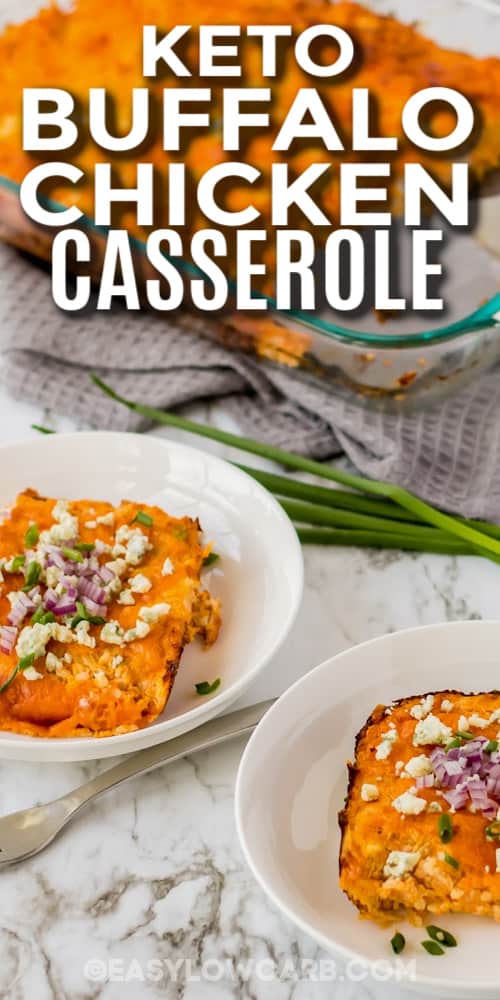 slices of keto buffalo chicken casserole on plates with text