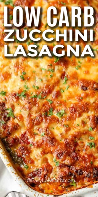 Low Carb Zucchini Lasagna (3 Kinds Of Cheese!) - Easy Low Carb