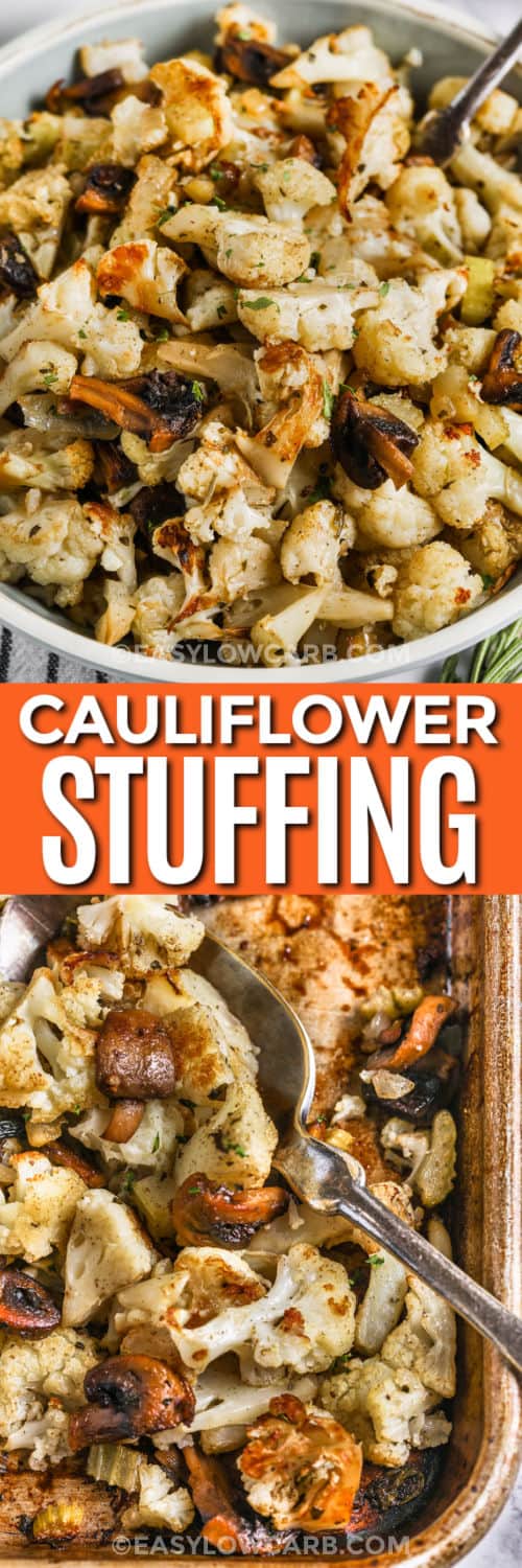 Cauliflower Stuffing in the sheet pan and plated with writing