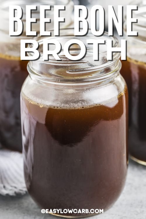 beef bone broth recipe in clear jars with a title