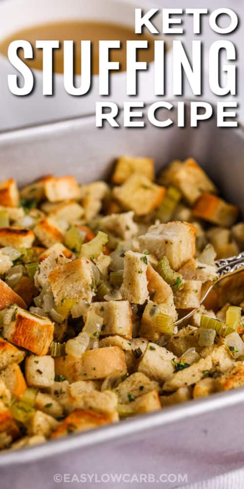 pan full of Keto Stuffing with writing