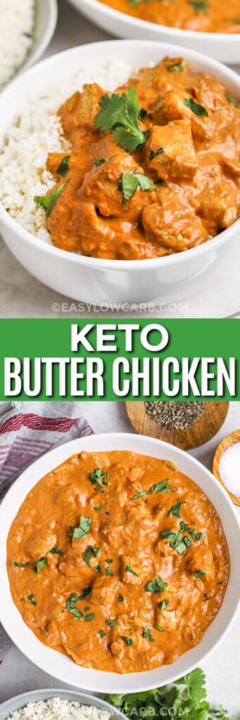 Keto Butter Chicken (Easy 30 Minute Recipe!) - Easy Low Carb